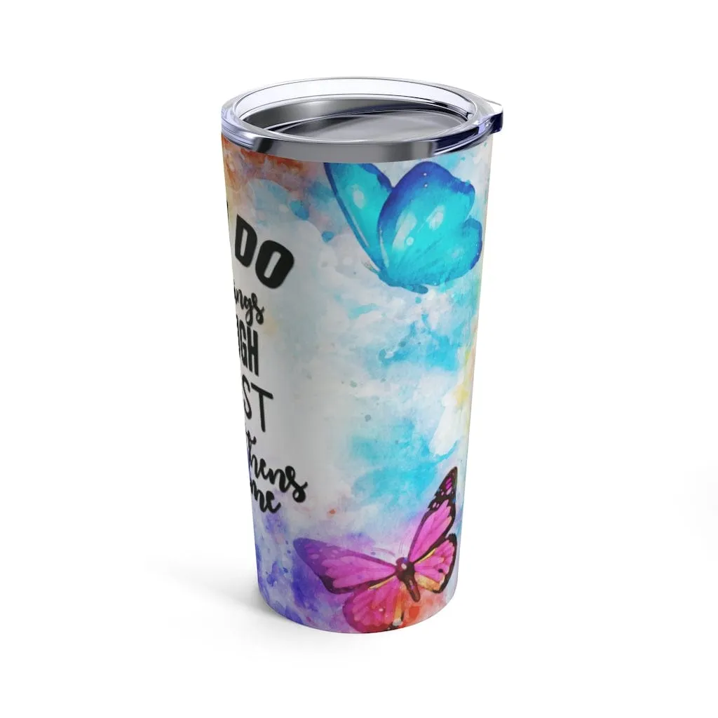 All Things Butterfly Tumbler 20oz