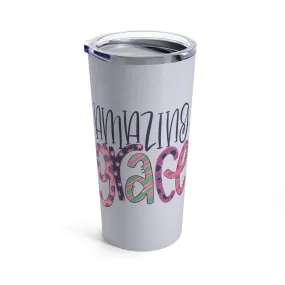 Amazing Grace Tumbler 20oz