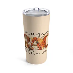 Amazing Grace Tumbler 20oz